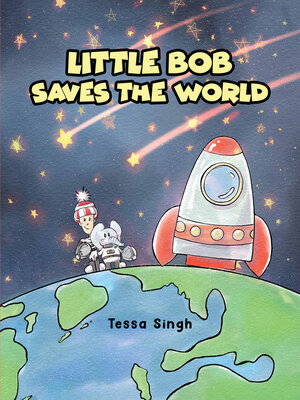 cover image of Little Bob Saves the World